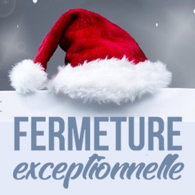 FERMETURE NOEL 2024